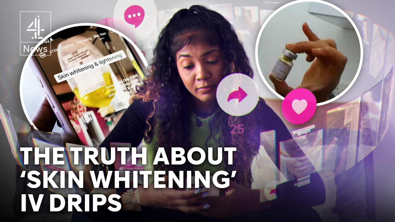Exposing dangerous glutathione ‘skin whitening’ IV drips in UK