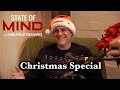 STATE OF MIND with MAURICE BENARD: A CHRISTMAS SPECIAL
