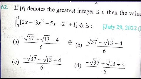PYQ JEE Main Definite Integral 29 July2022(Morning shift) question 62