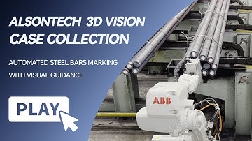 ALSONTECH 3D vision guides ABB robot to automate marking of bundles of steel rods