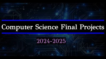 Computer Science - Final Projects (2024-2025)