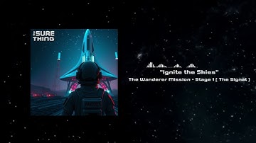 " Ignite the Skies" - Official AUDIO Visualizer