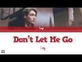 LAY- Don't Let Me Go (Color Coded PT-BR/ENG)