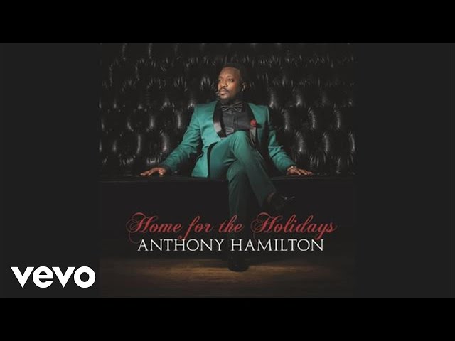 Anthony Hamilton - Santa Claus Go Straight To The Ghetto