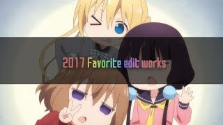 2017 Favorite edit works