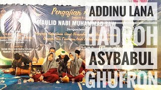 ADDINU LANA - ASYBABUL GHUFRON || IN NGADIREJO - WATUALANG || MINGGU, 15 DESEMBER 2019