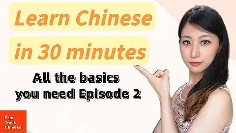 Learn Chinese in 30 Minutes - ALL the Basics You Need