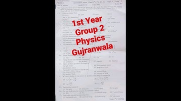 1st year group 2 physics paper guranwala board 2023