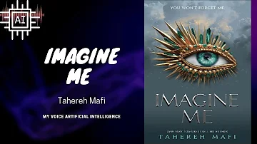 Book Imagine Me / by Tahereh Mafi / AudioBooks  AI voice@5chaptersofbook