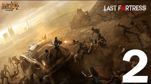 Last Fortress: Underground - Gameplay IOS & Android - Part 2