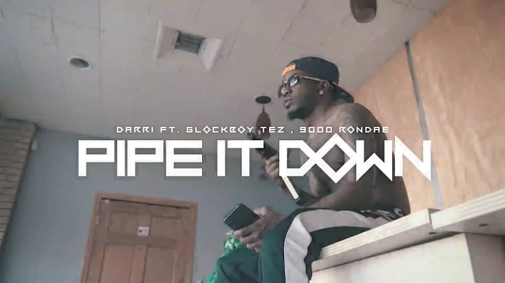 Darri x 9000 Rondae x RRGB Tez x RiskTaker D-Boy -  Pipe It Down (Official Music Video)