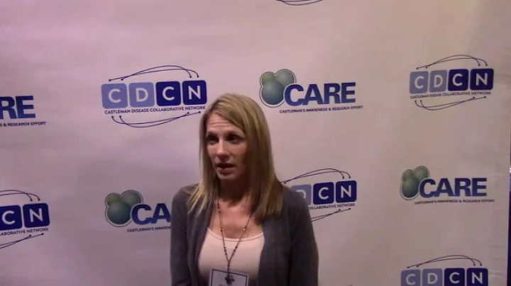 Castleman disease patient perspective: Lisa Verboo...