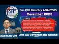 PIB Monthly Current Affairs ANALYSIS December 2025 || UPSC 2026 | CDS | CAPF | WBCS | All Govt Exams