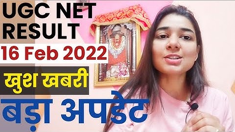UGC NET 2021 Latest Result Update by Shefali Mishra | UGC NET 2022