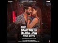 Teri baaton mein aisa uljha jiya  shahid kapoor kriti sanon with english lyrics