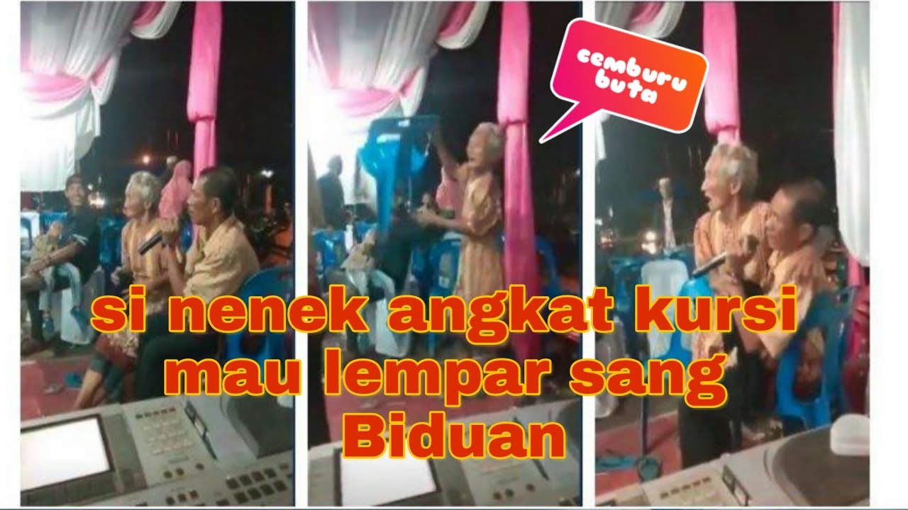 Kisah Lucu Si Nenek Marah Lempar Kursi Karna Lihat Suami Duet