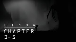LIMBO Walkthrough (CHAPTER 3-5)