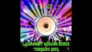 lagu joget Minang remix terbaru paling enak di ( 2023 2024 )