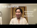 In my bathroom  hydration tips  application hacks  summer skincare  window of happiness