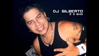 Dj Gilberto - Pod cast ( Giro 95 )