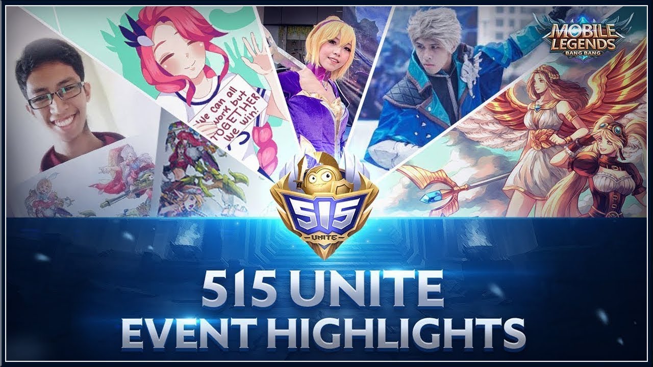  MOBILE  LEGENDS  Bang Bang 515  Unite  Event Highlights 