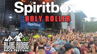 Spiritbox - Holy Roller (Pit View) | Blue Ridge Rock Festival 2022