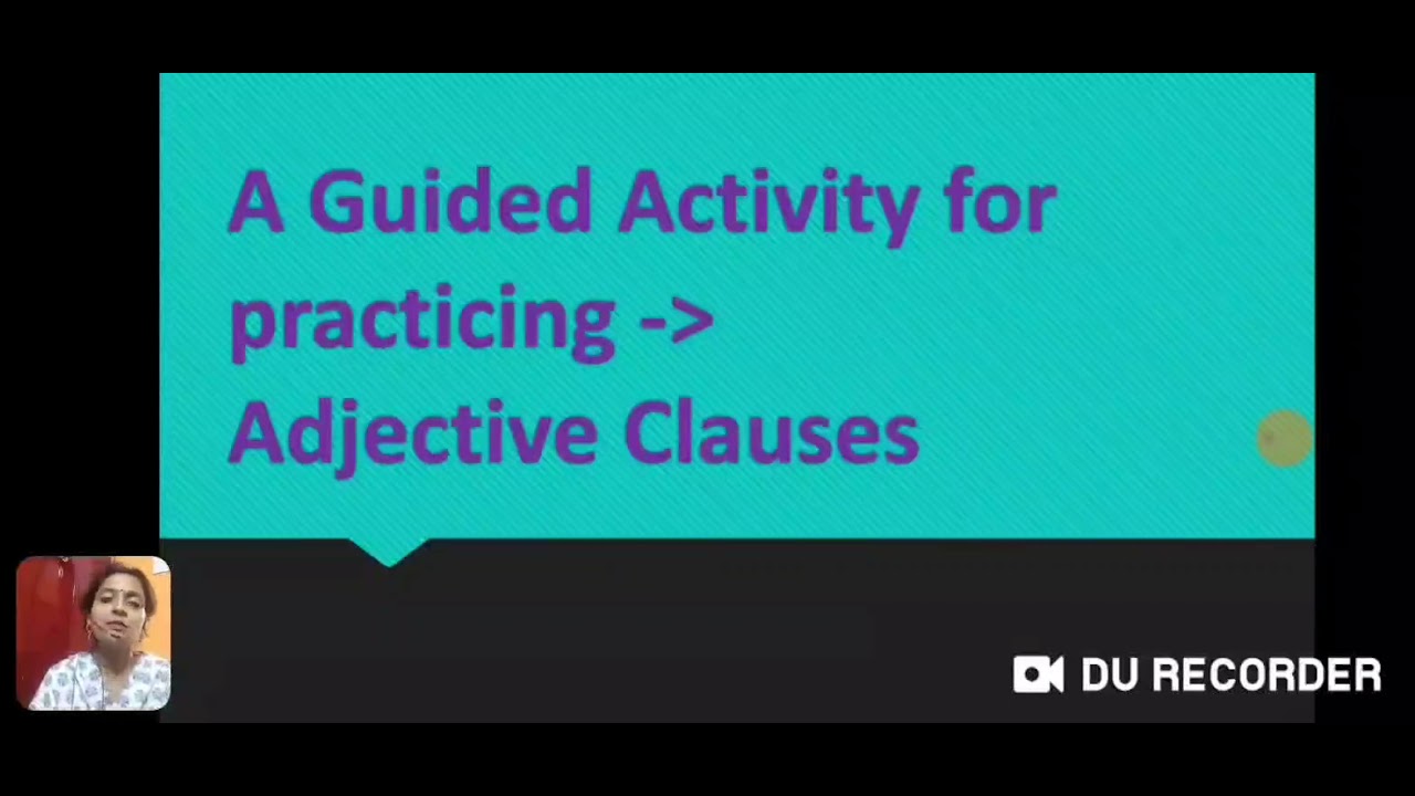 Adjective Clauses- A Guided Activity - YouTube