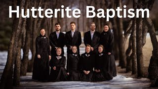 The Hutterite Baptism Process