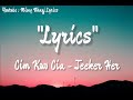 Cim Kuv Cia - Jeeker Her (Lyrics)