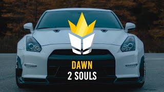 2 Souls - Dawn