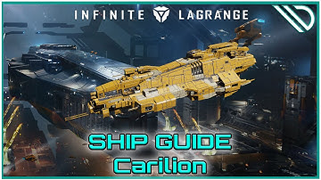 Infinite Lagrange | Ship Guide Carilion