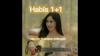 HABIS 1 1 Cover Dara Ayu ft Maulana Ardiansyah