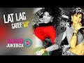 Lat Lag Gayee - Non Stop Party Music | Audio Jukebox