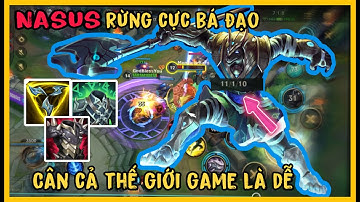 [LMHT tốc chiến]: Nasus Đi Rừng Cực Bá Đạo Cân Cả Thế Giới Game Là Dễ - NvH tốc chiến