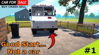 Car For Sale Simulator 2023 | Buy Crash Sell | Episode 1 | Let's Play!