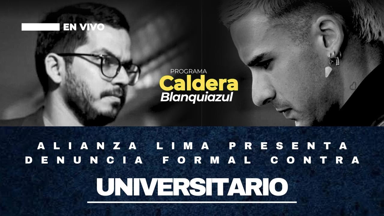 CALDERA BLANQUIAZUL: Alianza Lima presenta denuncia formal contra Universitario