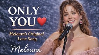 ONLY YOU – Official Lyrical Video | Original English Love Song ❤️✨