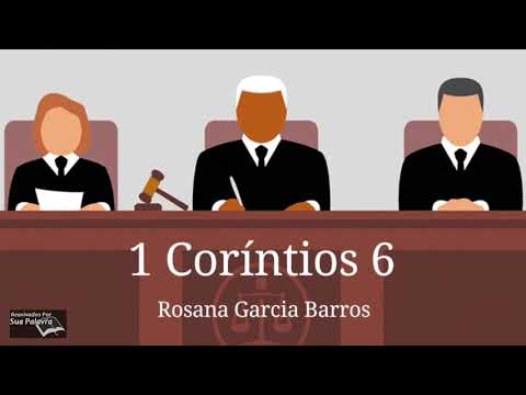 1 Coríntios 06 -  Reavivadospsp -  Rosana Garcia Barros