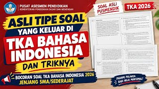 UPDATE ON THE 2026 LEAKED INDONESIAN LANGUAGE TKA QUESTIONS FOR SMA/SMK/MA AND EQUIVALENT! 🔥 QUIC...