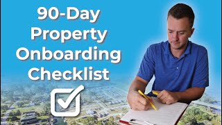 The Ultimate 90-day Property Onboarding Checklist in 2023 | RV Parks | Requity, Dylan Marma