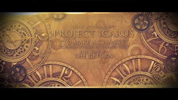 Project Icarus - To Make A Change (Ft. Pablo Viveros)