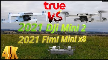 True & Best Comparison, New DJi Mini 2 vs New Fimi Mini x8 Drone, 4k Camera & Battery Flight Time