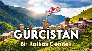 Gürci̇stan Bir Kafkas Cenneti - Kültür Yaşam Ve Tüm Bilgiler