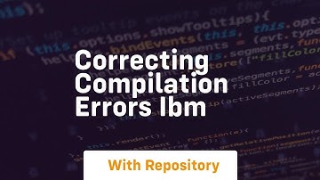 correcting compilation errors ibm