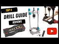 Top 6 Best Drill Guide Reviews 2022 | Best Portable Drill Guide