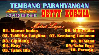 # TEMBANG PARAHYANGAN # KOLEKSI ALBUM SUNDA TERBAIK DETTY KURNIA #