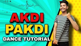 Akdi Pakdi Dance Tutorial | Akdi Pakdi Song Simple Dance Steps | Akdi Pakdi Dance Steps Step by Step
