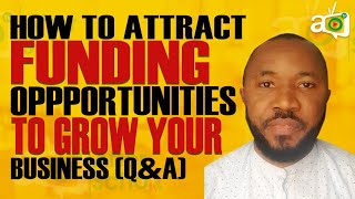 How To Attract Funding Opportunities Webinar [Q&A]