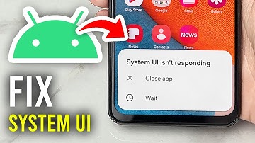 How To Fix System UI Isn