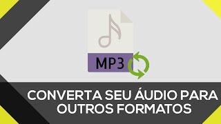 Como converter áudio de qualquer formato para MP3 | SEM PROGRAMAS Como converter áudio de qualquer formato para MP3 | SEM PROGRAMAS